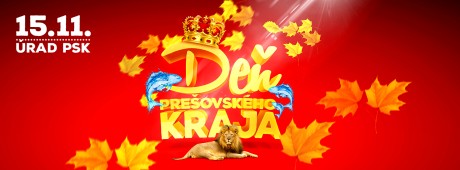 Plagát - Deň Prešovského kraja - 15. 11. 2016 - Deň otvorených dverí na Úrade PSK