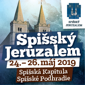 Spišský Jeruzalem 24. - 26. máj 2019 Spišská Kapitula Spišské Podhradie