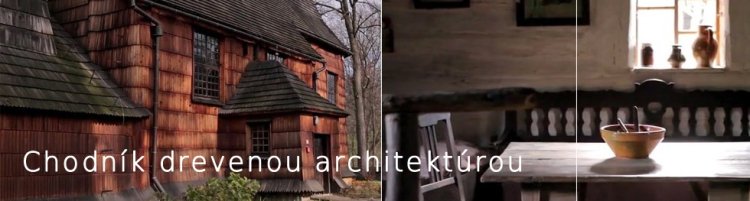 Chodník drevenou architektúrou