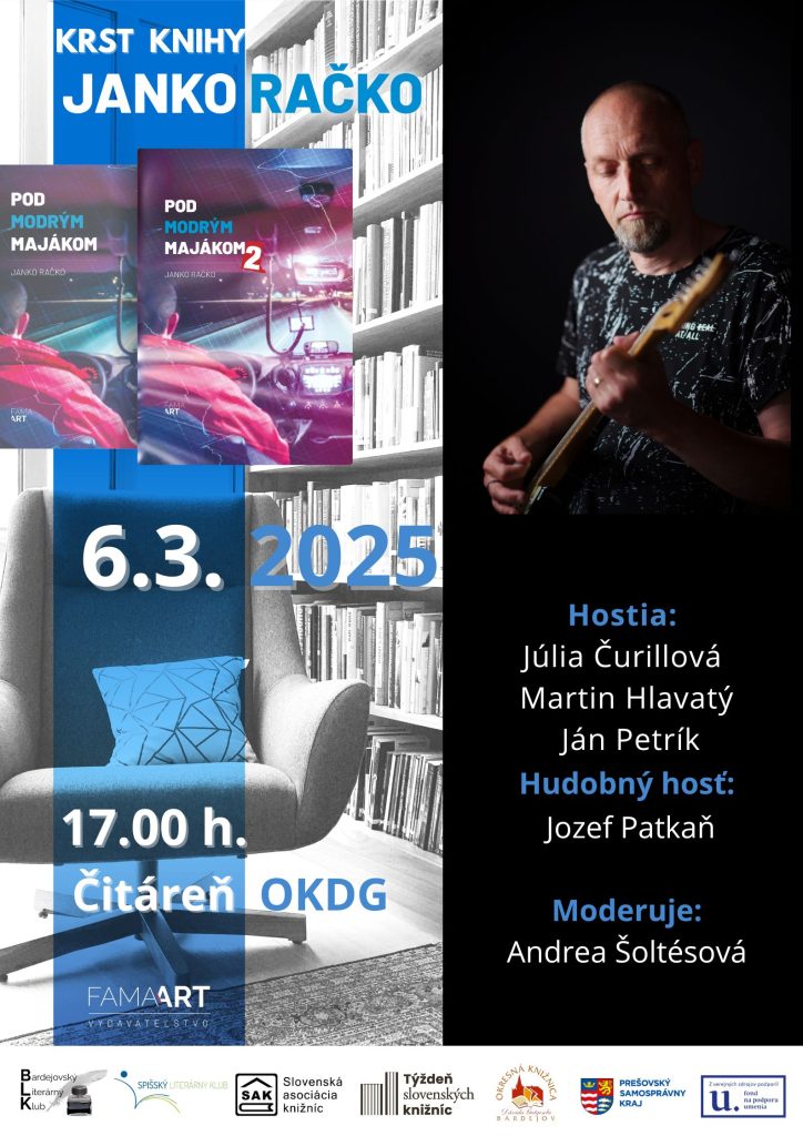 Pod modrým majákom 2 - krst knihy regionálneho autora a hudobníka Janka Račka - Okresná knižnica Dávida Gutgesela v Bardejove - 6.3.2025 