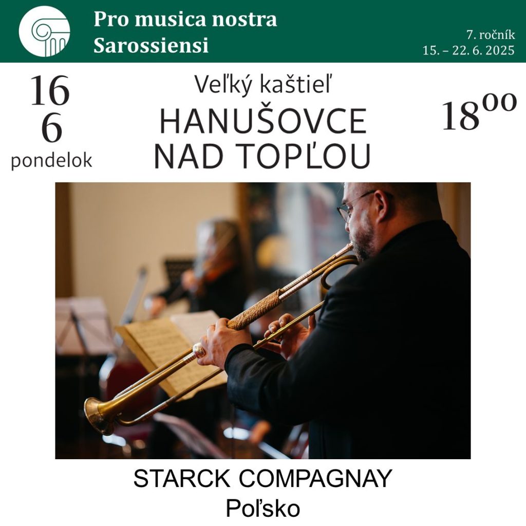 Pro musica nostra Sarossiensi - 16.6.2025 - Kaštieľ Hanušovce nad Topľou