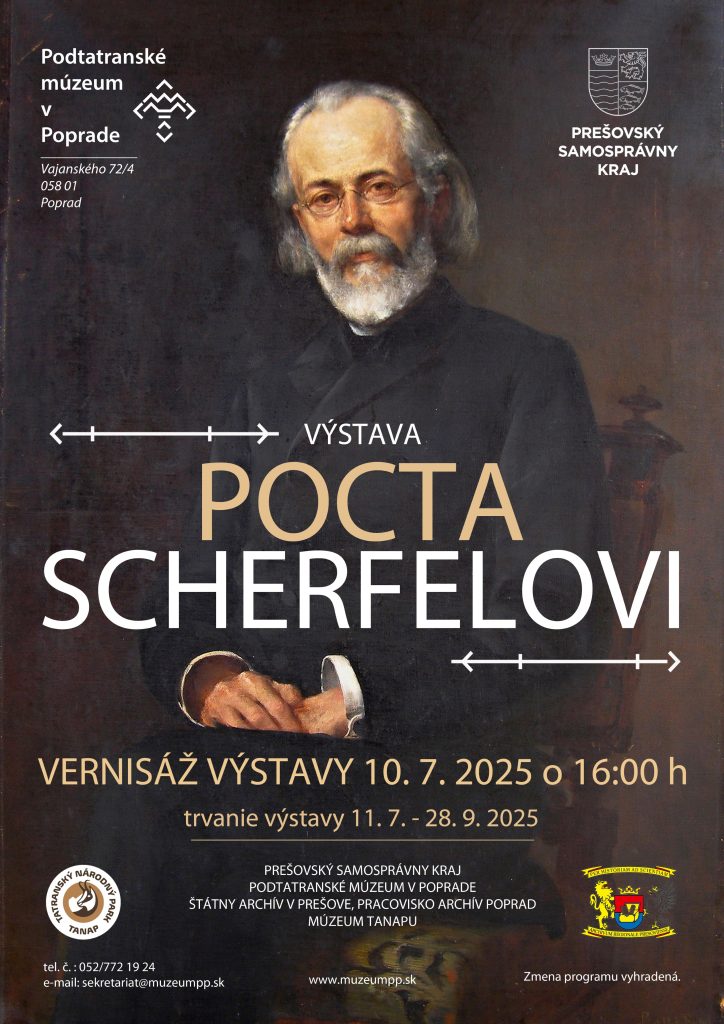 Pocta Scherfelovi - výstava - Podtatranské múzeum v Poprade - 10.7. - 28.9.2025 