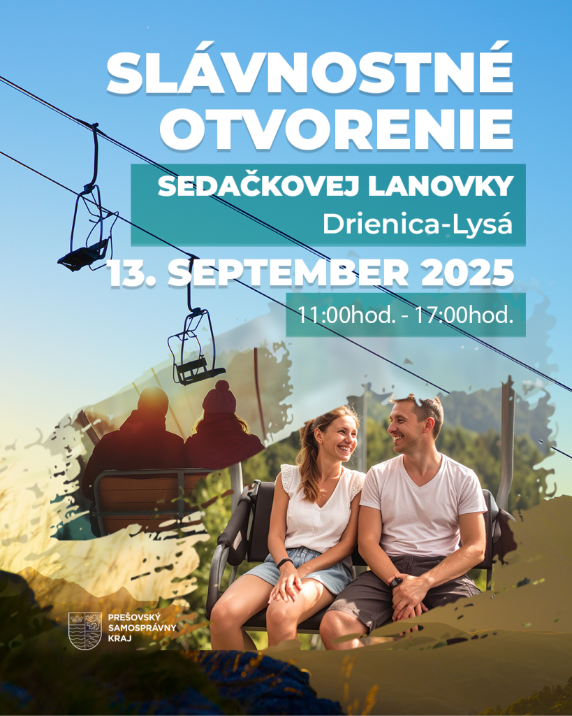 slávnostné otvorenie sedačkovej lanovky Dreinica - Lysá, 13.9.2025 od 11:00-17:00 