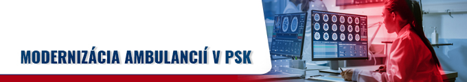 Modernizácia ambulancií v PSK