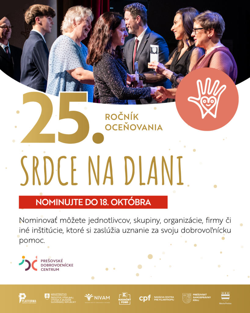 25. ročník oceňovania rdce na dlani - nominujte do 18. októbra nominovať môžete jednotlivocv, skupisny, organizácie, firmy či iné inštitúcie, ktoré si zaslúžia uznanie za svoju dobrovoľnícku pomoc
